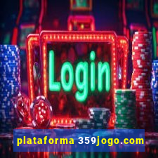 plataforma 359jogo.com